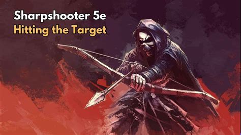 sniper 5e|Sharpshooter .